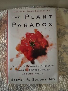 THE PLANT PARADOX by STEVEN R GUNDRY MD HARDCOVER BOOK